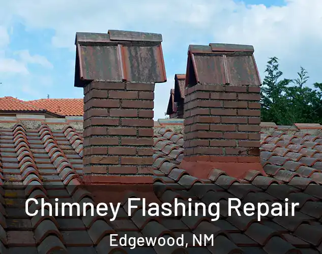  Chimney Flashing Repair Edgewood, NM