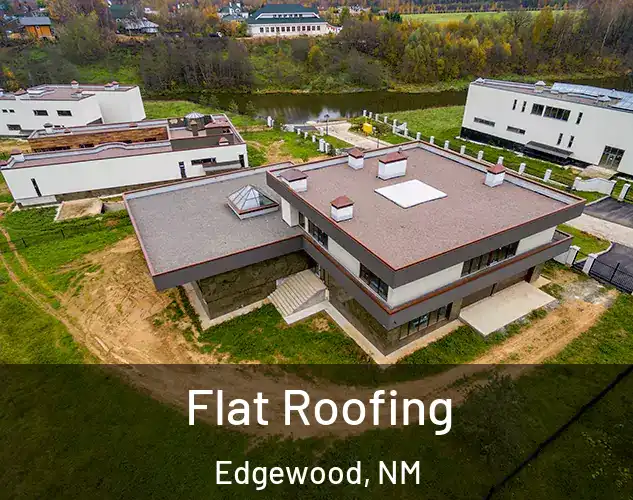  Flat Roofing Edgewood, NM