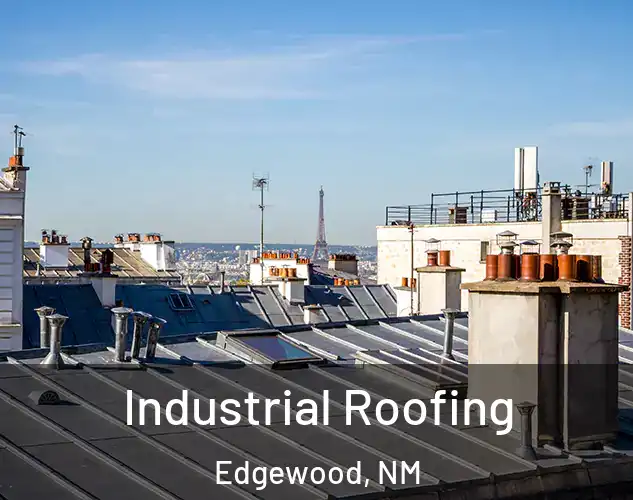  Industrial Roofing Edgewood, NM
