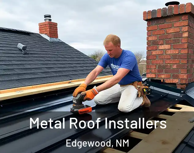  Metal Roof Installers Edgewood, NM