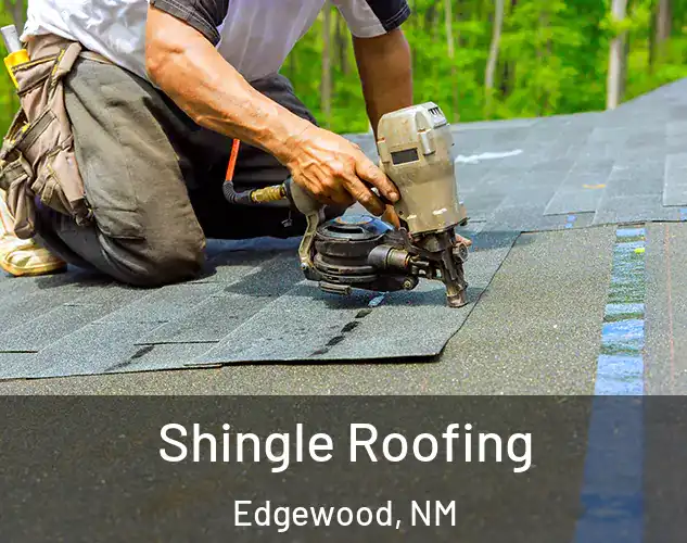  Shingle Roofing Edgewood, NM